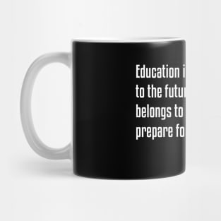 Education is the Passport Quote | Malcolm X | Black Lives | African American Mug